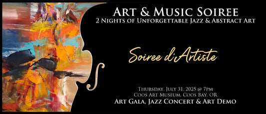 THURSDAY~ Soiree d'Artiste~ Art Gala Jazz Concert & Art Demo